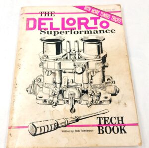 Home Rare used copy of The Dellorto Superformance Tech Book by Bob Tomlinson, Dellorto DRLA and DHLA carburettor tuning manual, front cover